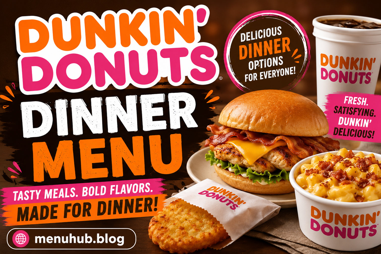 Dunkin Donuts Dinner Menu with Prices 2026