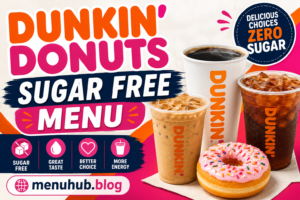 Dunkin Donuts Sugar Free Menu with Prices 2026